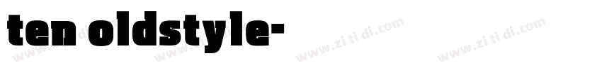 ten oldstyle字体转换